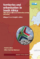 Territories and urbanisation in South Africa (Territoires et urbanisation en Afrique du Sud) - Atlas and geo-historical information system (DYSTURB)