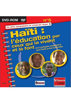 Haïti - L'Education par ceux qui la vivent et la font