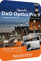 Apprendre DxO optics Pro 9  Et le plugin FilmPack 4