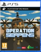 Operations Serpens - Playstation VR2 requis