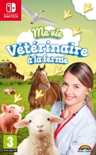 Ma vie vétérinaire à la ferme