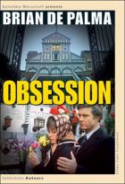 Obsession  | Brian De Palma (1940-....)