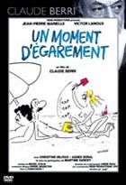 DVD Un Moment d'égarement - Film de Claude Berri en DVD