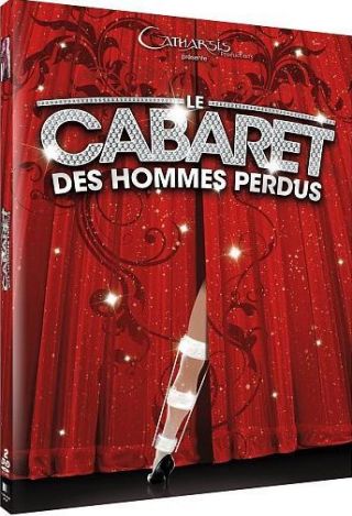 Cabaret des hommes perdus (Le)