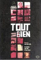 Tout va bien / film de Jean-Luc Godard et Jean-Pierre Gorin | Godard, Jean-Luc. Metteur en scène ou réalisateur. Scénariste