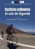 Cyclistes ordinaires et cols de légende