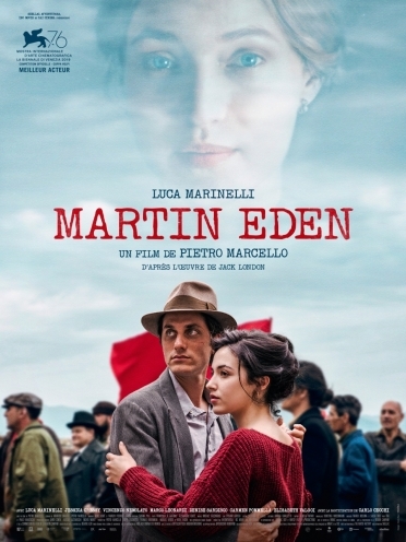 Martin Eden / Film de Pietro Marcello | Marcello, Pietro. Metteur en scène ou réalisateur. Scénariste