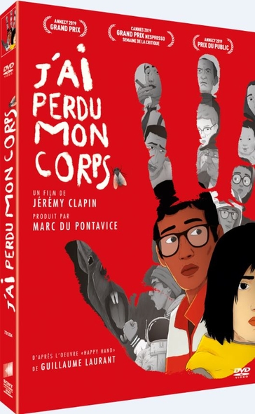 J'ai perdu mon corps / Film d'animation de Jérémy Clapin | Clapin , Jérémy . Metteur en scène ou réalisateur. Scénariste