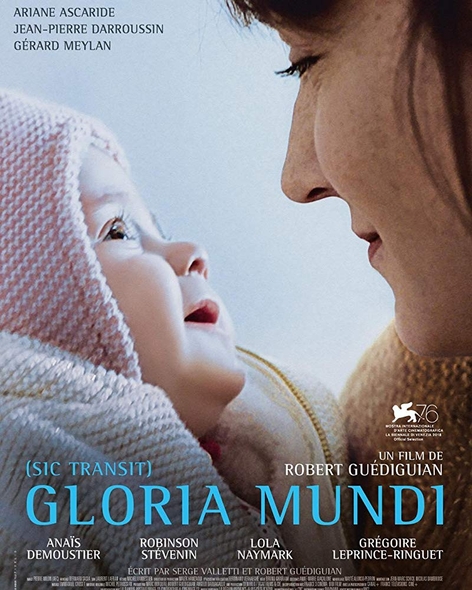 Gloria Mundi | Guédiguian, Robert. Monteur