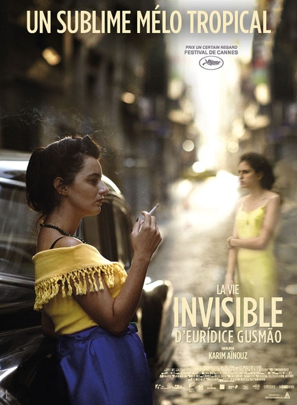 La Vie invisible d'Eurídice Gusmão / Film de Karim Aïnouz | Aïnouz, Karim. Metteur en scène ou réalisateur. Scénariste