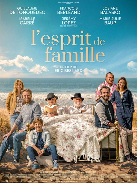 L'Esprit de famille / Film de Eric Besnard | Besnard, Eric. Metteur en scène ou réalisateur. Scénariste