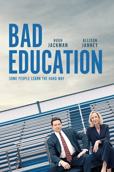 Bad Education / Film de Cory Finley | Finley , Cory . Metteur en scène ou réalisateur