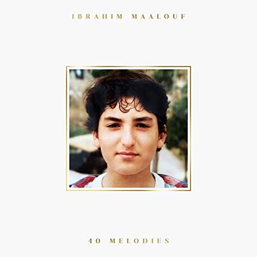 40 mélodies / Ibrahim Maalouf | Maalouf, Ibrahim. Trompette. Composition. Arrangement