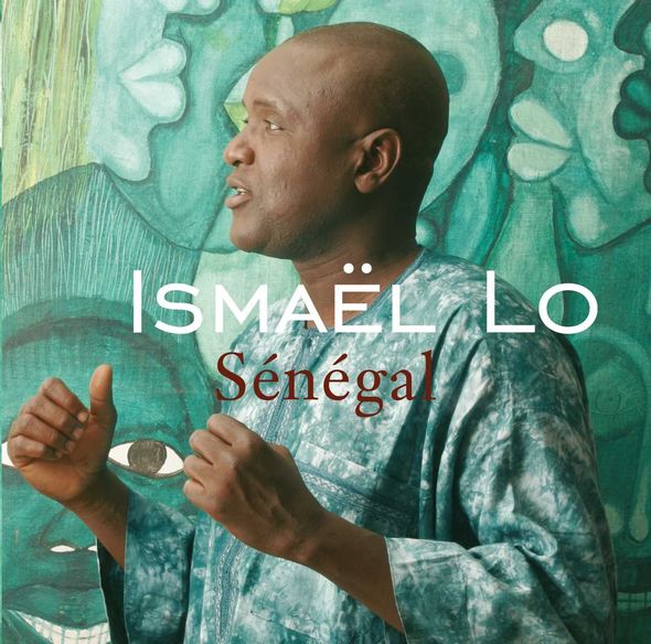 Sénégal / Ismaël Lo | Lo, Ismael. Paroles. Composition. Chant