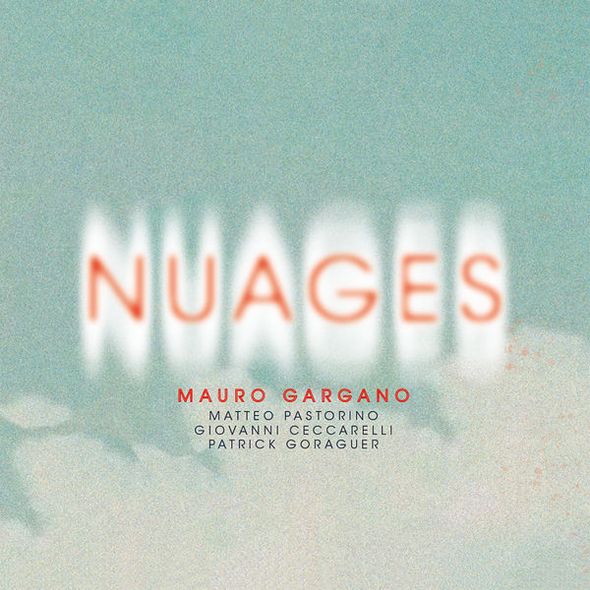 Nuages / Mauro Gargano | Gargano, Mauro. Contrebasse. Composition