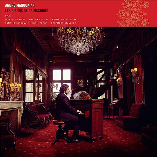 Les pianos de Gainsbourg / André Manoukian | Manoukian, André. Piano