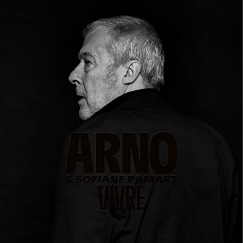 Vivre / Arno | Arno (1949-....). Interprète