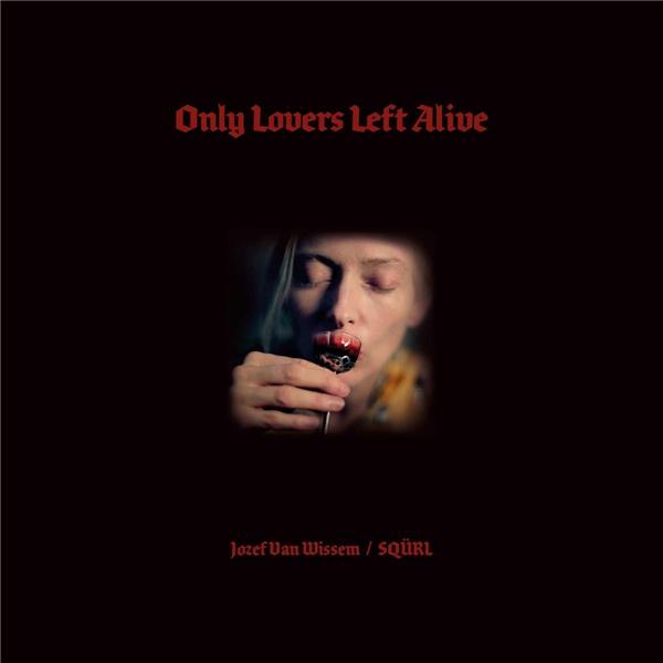 Only lovers left alive | Jozef Van Wissem. Compositeur. Interprète