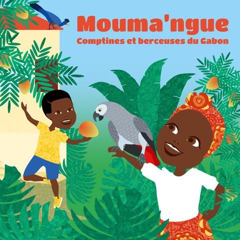 Mouma'ngue : comptines et berceuses du Gabon / Tita Nzebi | Nzebi , Tita . Interprète