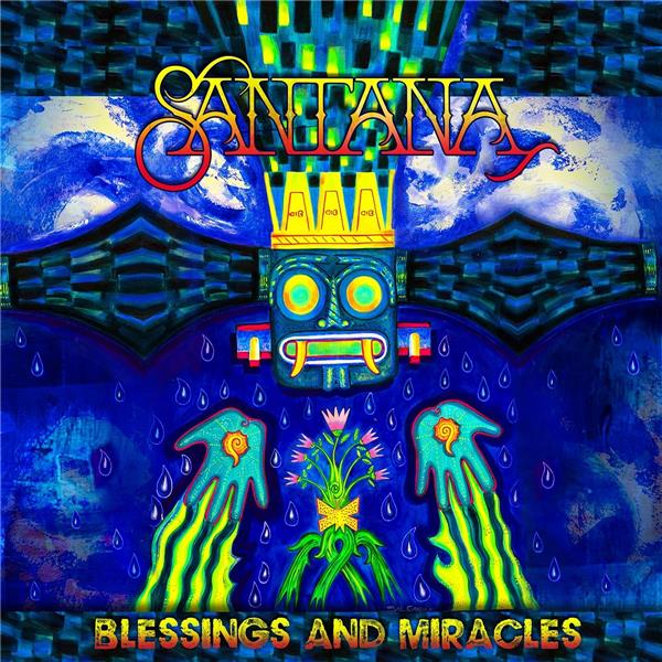 Blessings and miracles / Santana | Santana, Carlos (1947-....). Composition. Guitare électrique