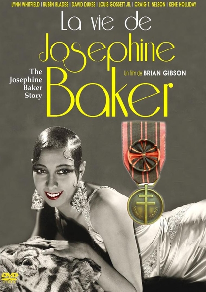 La Vie de Joséphine Baker / Film de Brian Gibson | Gibson, Brian. Metteur en scène ou réalisateur