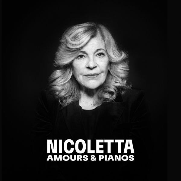 Amours & pianos / Nicoletta | Nicoletta. Interprète