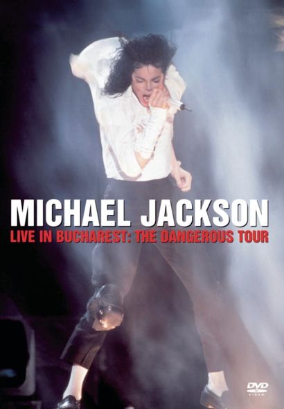 Live in Bucharest: The dangerous tour / Michael Jackson | Jackson, Michael. Interprète