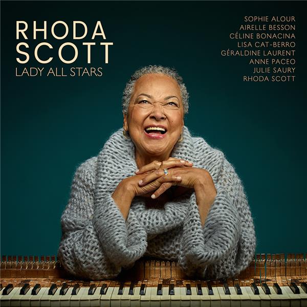Lady all stars / Rhoda Scott | Scott, Rhoda. Orgue Hammond. Composition