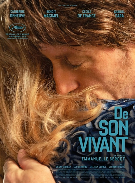 De son vivant / Film de Emmanuelle Bercot | Bercot, Emmanuelle (1967-....). Metteur en scène ou réalisateur. Scénariste