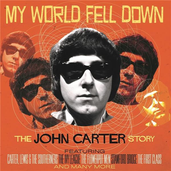 My world fell down : The John Carter story | John Carter (1929-1991). Interprète