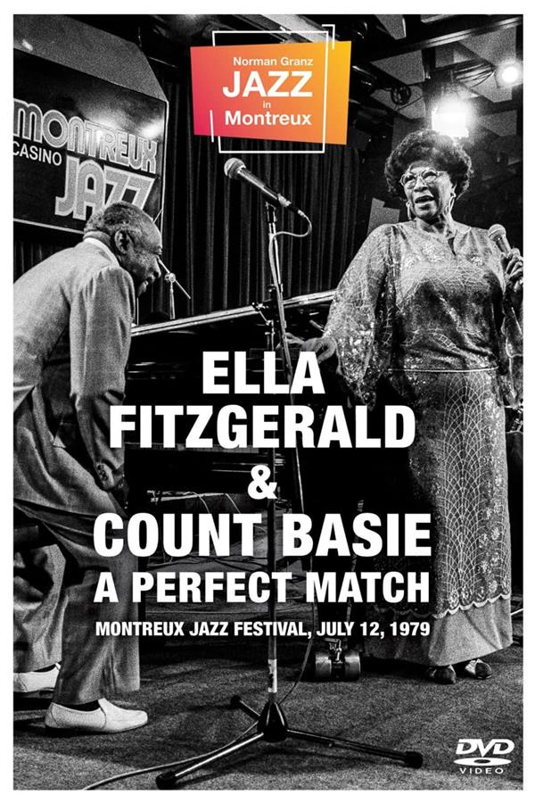 A perfect match : Montreux jazz festival, july 12, 1979 / Ella Fitzgerald | Fitzgerald, Ella. Interprète