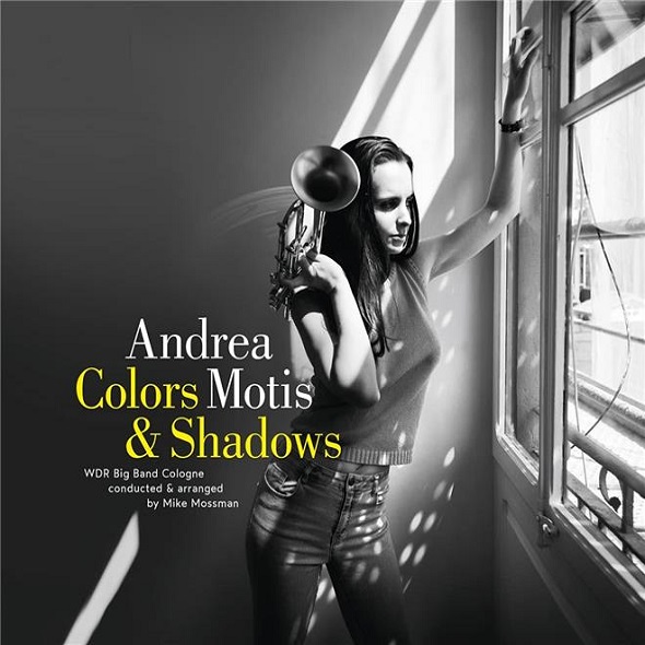 Colors & shadows / Andrea Motis | Motis , Andrea . Chant. Trompette. Composition. Paroles