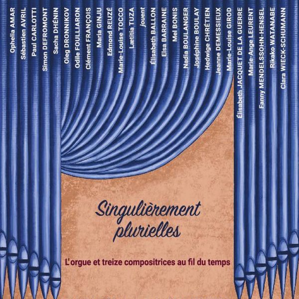 Singulièrement plurielles : l'orgue et treize compositrices au fil du temps | Schumann, Clara (1819-1896). Composition