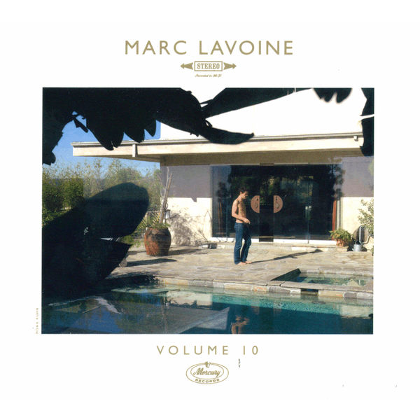 Volume 10 / Marc Lavoine | Lavoine, Marc. Interprète