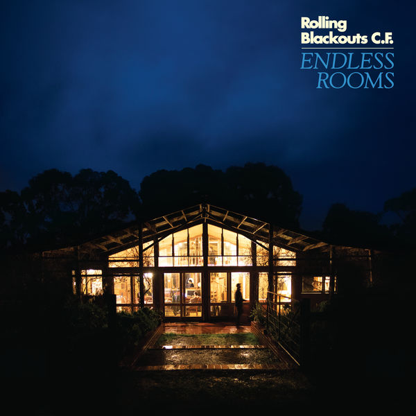 Endless rooms / Rolling Blackouts Coastal Fever | Rolling Blackouts Coastal Fever. Composition. Interprète