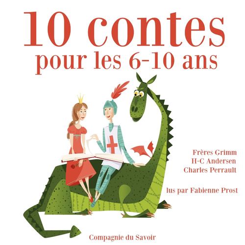 Dix contes pour les 6-10 ans / Charles Perrault | Perrault, Charles. Auteur