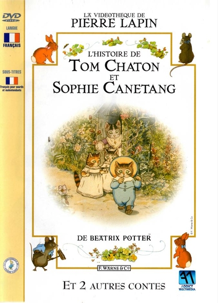 L'Histoire de Tom Chaton et Sophie Canetang / Beatrix Potter | Potter, Beatrix. Auteur