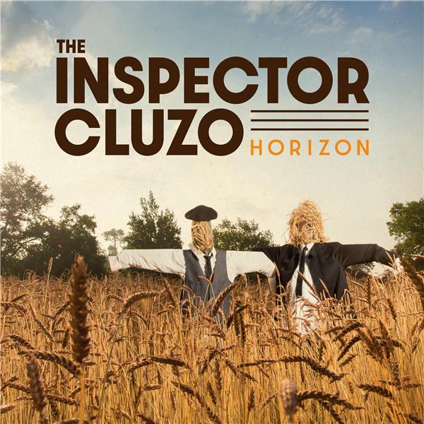 Horizon / The Inspector Cluzo | Lacrouts, Laurent. Chant. Guitare. Guitare électrique