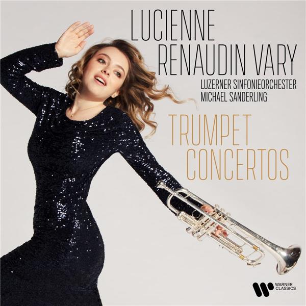 Trumpet concertos / Lucienne Renaudin-Vary | Renaudin Vary, Lucienne. Composition. Interprète