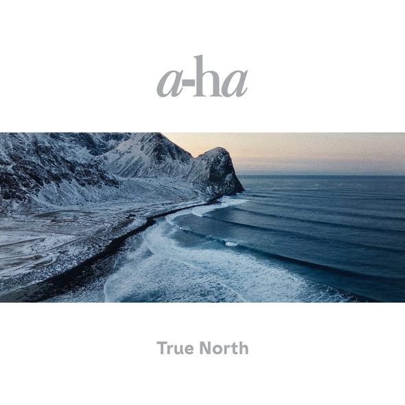 True north / A-ha | A-Ha