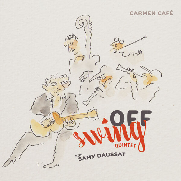Carmen café / Off Swing Quintet | Gaillard, David. Violon alto. Composition