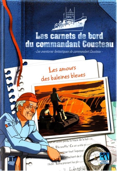Les Carnets de bord du commandant Cousteau : Les amours des baleines bleues