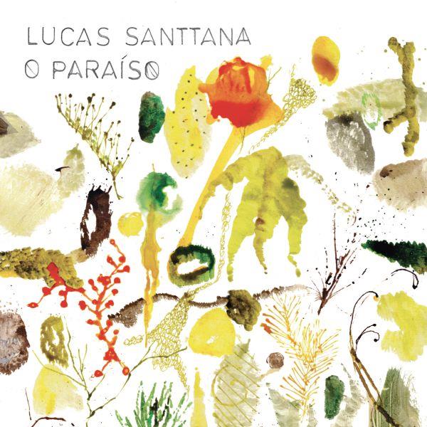 O paraiso / Lucas Santtana | Santtana, Lucas. Chant. Composition. Paroles