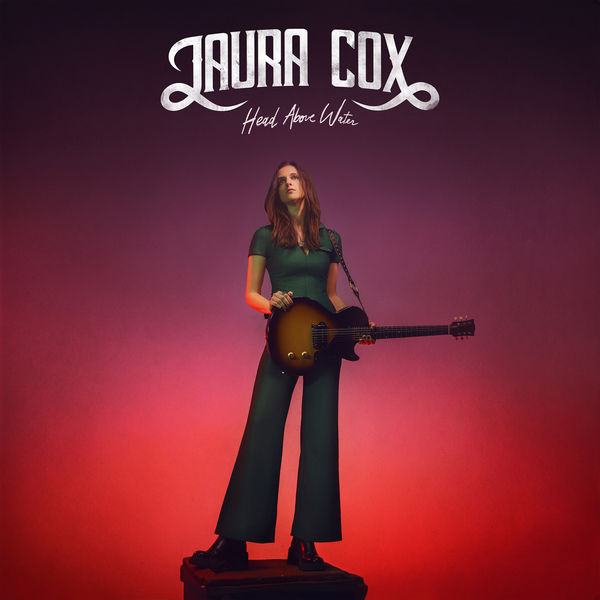 Head above water / Laura Cox | Cox , Laura . Paroles. Composition. Chant. Guitare électrique. Guitare lap steel. Banjo