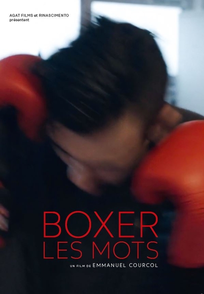 Boxer les mots / Film de Emmanuel Courcol | Courcol, Emmanuel. Metteur en scène ou réalisateur