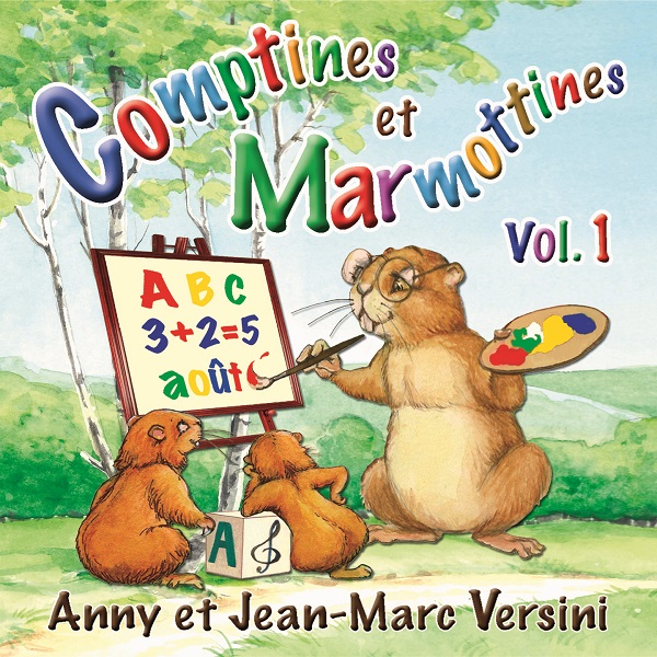 Comptines et marmottines vol. 1
