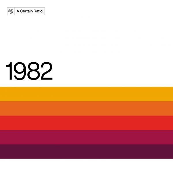 1982 / A Certain Ratio | A Certain Ratio. Paroles. Composition. Interprète