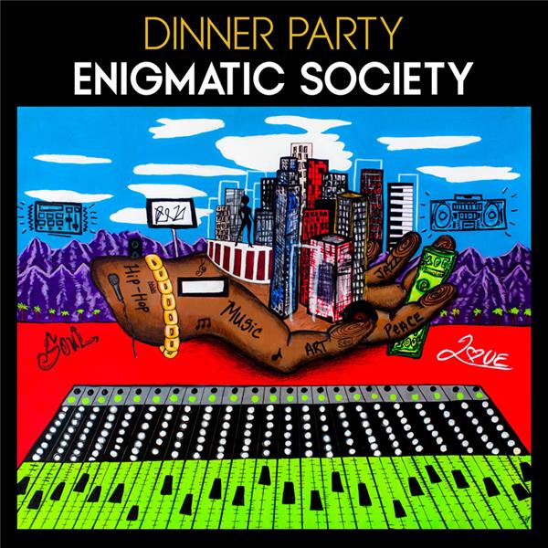 Enigmatic society / Dinner Party | Dinner Party . Interprète