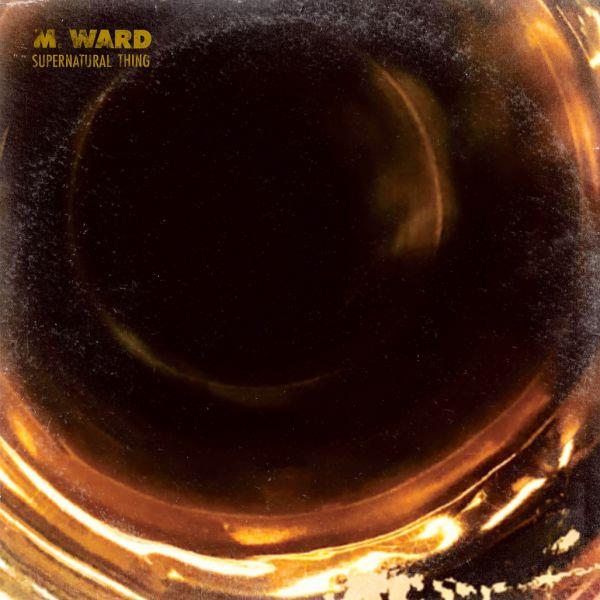 Supernatural thing / M. Ward | Ward, M.