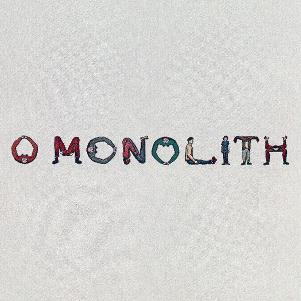 O monolith / Squid | Borlase, Louis. Composition. Interprète